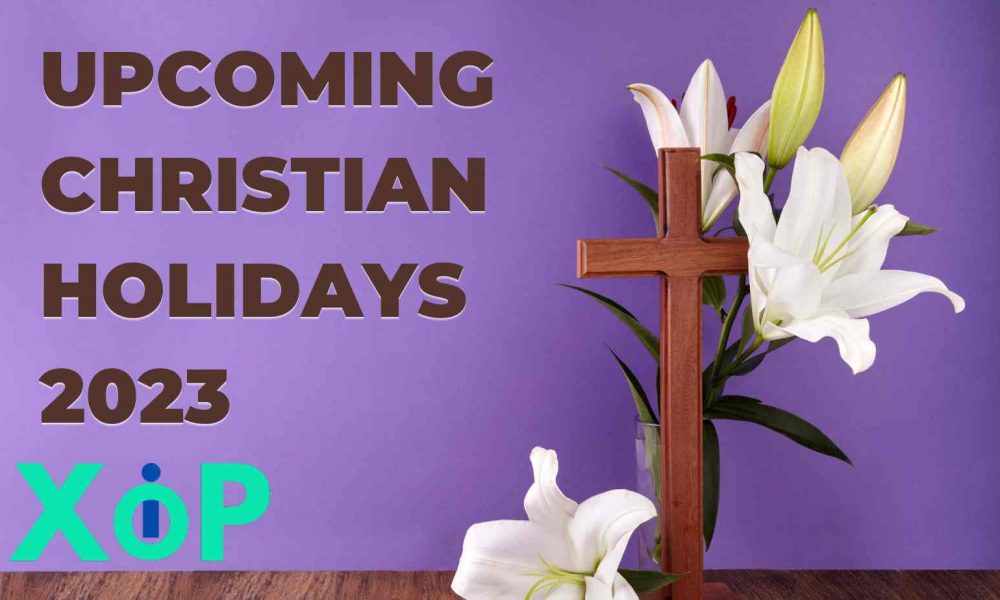 Upcoming Christian Holidays