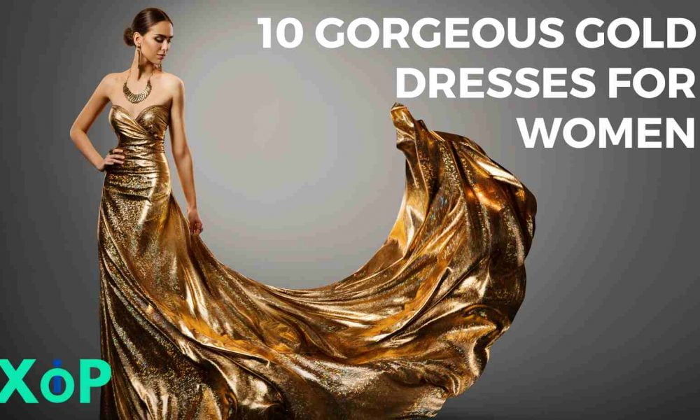 10 Gorgeous Gold Dresses for Women