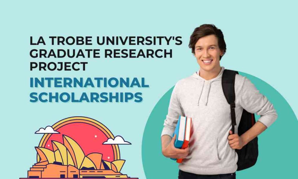La Trobe University's Graduate Research Project International Scholarships